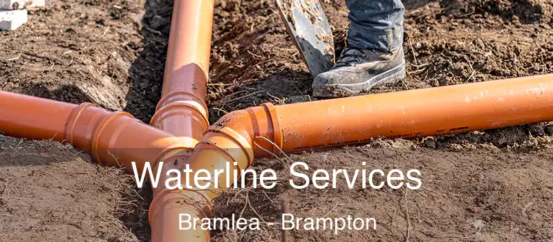  Waterline Services Bramlea - Brampton